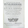 Cornelii van Bynkershoek Opera omnia  in quibus milta ex romano veteri  nec non ex gentium & publico universali  etiamque Hollan