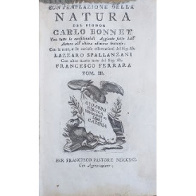 Contemplazione della Natura del Signor Carlo Bonnet. Tomo III