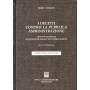 I delitti contro la pubblica amministrazione. I delitti dei privati. Le qualifiche soggettive pubblicistiche. Artt. 336-360 Codi