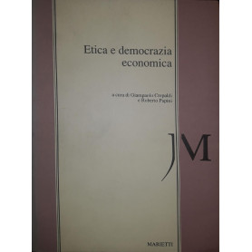 Etica e democrazia economica : atti del Seminario di studio organizzato dalla Conferenza episcopale italiana  Commissione episco