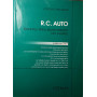 R.C. auto : manuale per il risarcimento del danno : il codice delle assicurazioni private  il decreto attuativo  la convenzione