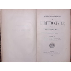Corso teorico pratico di Diritto civile. Volume X. Trascrizione  privilgi e ipoteche  separazione del patrimonio del defunto da
