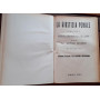 La Giustizia Penale. Rivista critica di dottrina  giurisprudenza  legislazione. Volume XLII(II della 5 serie). Parte Terza: Le l