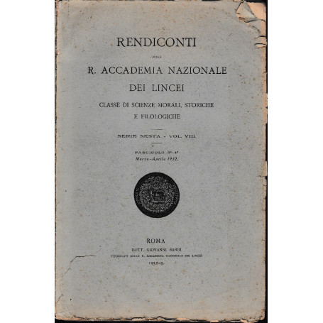 Rendiconti della R. Accademia dei Lincei. Classe di scienze morali  storiche e filologiche  serie sesta- vol. VII  fasc. 3°