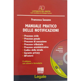Manuale pratico delle notificazioni : processo civile  processo penale  processo di esecuzione  processo tributario  processo am