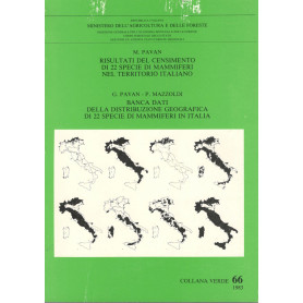 Risultati del censimento di 22 specie di mammiferi nel territorio italiano. Banca dati della distribuzione geografica di 22 spec