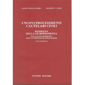 I nuovi procedimenti cautelari civili. Rassegna della giurisprudenza sulla nuova disciplina dopo un triennio di applicazione. Co