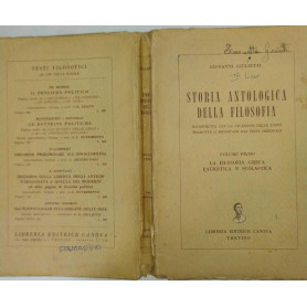 Storia antologica della filosofia. Ricostruita con la citazione delle fonti tradotte o riportate dai testi originali. Volume pri