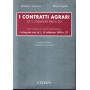 I contratti agrari. Ex Legge n. 203 del 3 maggio 1982. Breve commento con dottrina e giurisprudenza. Integrato con la Legge n. 2