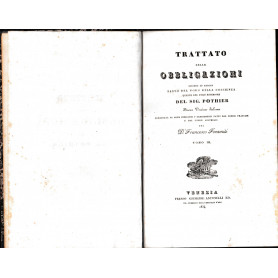 Trattato delle obbligazioni secondo le regole tanto del foro della coscienza quanto del foro esteriore. Nuova versione italiana