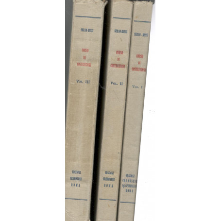 Corso di costruzioni (volume I: resistenza dei materiali - II: materiali da costruzione ed elementi di fabbrica - III: costruzio