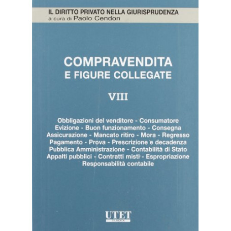 Compravendita e figure collegate. Obbligazioni del venditore  consumatore  evizione  buon funzionamento  consegna  assicurazione