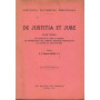 De Justitia Et Jure Pars Prima De Justitia et Jure in Genere De Proprietate Seu Domino Bonorum Materialium De Injuria Et Restitu