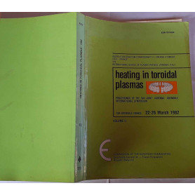 Heating in Toroidal Plasmas - Proceedings of the 3rd Joint Varenna-Grenoble International Symposium Centre d'Etudes Nuclé