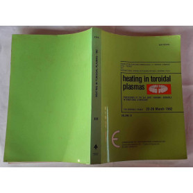 Heating in Toroidal Plasmas - Proceedings of the 3rd Joint Varenna- Grenoble International  Symposium Centre d'Etudes Nuclét