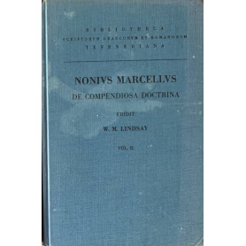 Nonii Marcelli. De compendiosa doctrina vol. II