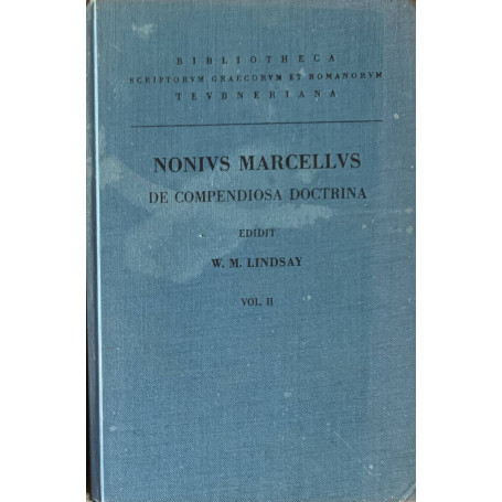 Nonii Marcelli. De compendiosa doctrina vol. II