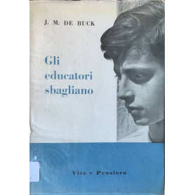 Gli educatori sbagliano