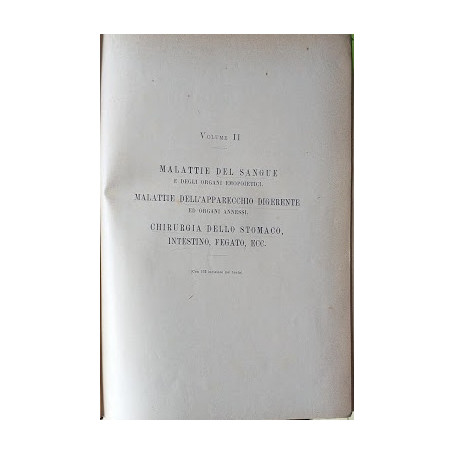 Manuale di medicina pratica  vol. II Malattie del Sangue e degli organ emopoietici Malattie dell'apparecchio digerente ed orga