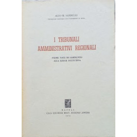 I tribunali amministrativi regionali. Prime note di commento alla legge istitutiva