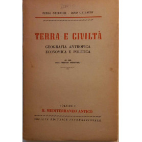 Terra e civiltà (Volume Primo)
