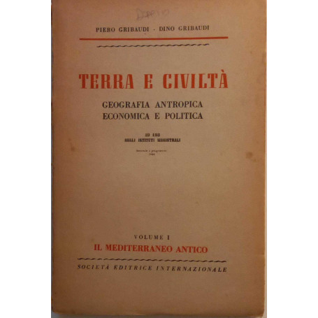 Terra e civiltà (Volume Primo)