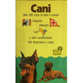 Cani. Oltre 300 razze di tutto il mondo