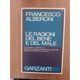 Le ragioni del bene e del male