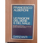 Le ragioni del bene e del male