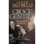 Croce e Gentile. Dal sodalizio al dramma