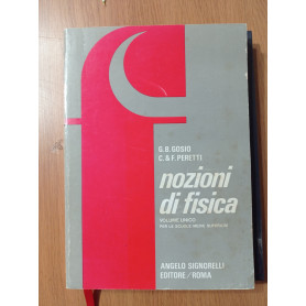 Nozioni di fisica Volume unico