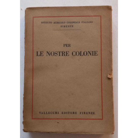 Per le nostre colonie