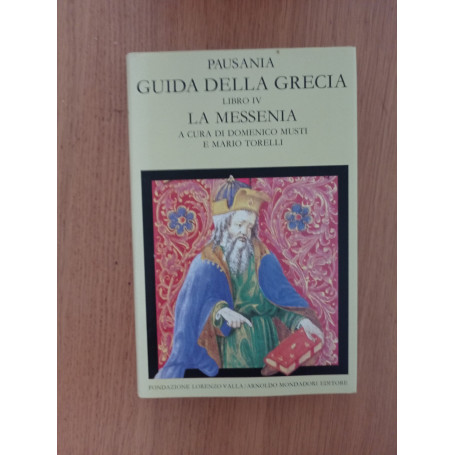 Pausania Guida della Grecia Libro 4: La Messenia
