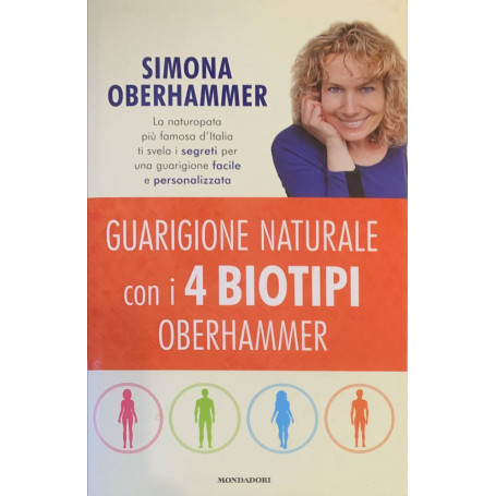 Guarigione naturale con i 4 biotipi Oberhammer
