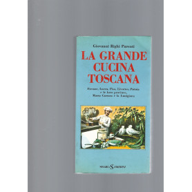 LA GRANDE CUCINA TOSCANA  vol. II