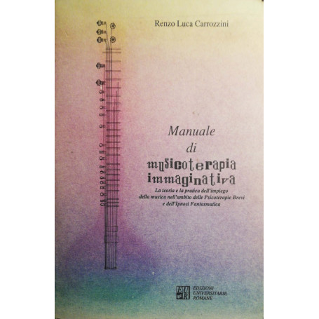 Manuale di musicoterapia immaginativa