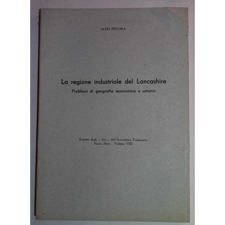 La regione industriale del Lancashire