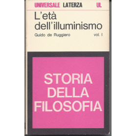 L'età dell'illuminismo - Vol. I
