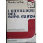 I cavalieri del buon gusto