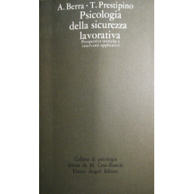 Psicologia della sicurezza lavorativa