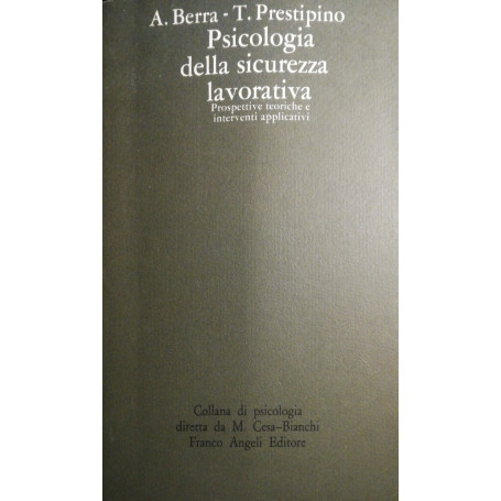 Psicologia della sicurezza lavorativa