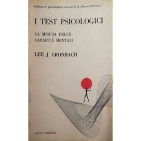 I test psicologici  la misura delle capacità mentali