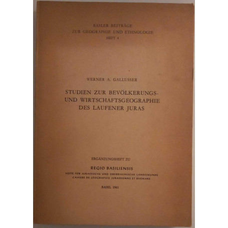 Studien zur Bevolkerungs-und Wirtschaftsgeographie des Laufener Juras