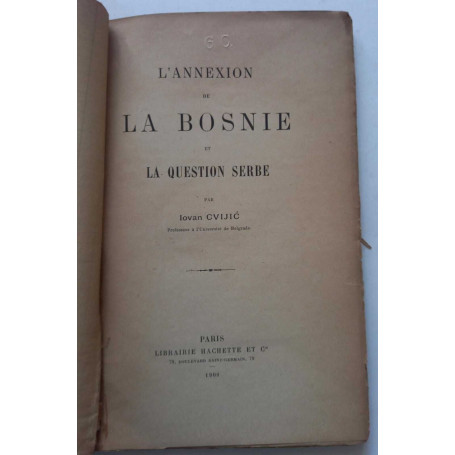 L'annexion de la Bosnie et la question Serbe