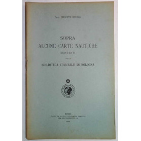 Sopra alcune carte nautiche esistenti nella biblioteca comunale di Bologna