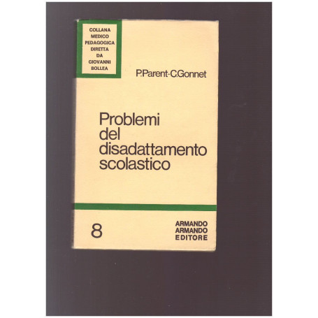 PROBLEMI DEL DISADATTAMENTO SCOLASTICO Volume Ottavo