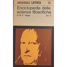 Enciclopedia delle scienze filosofiche. Vol 2