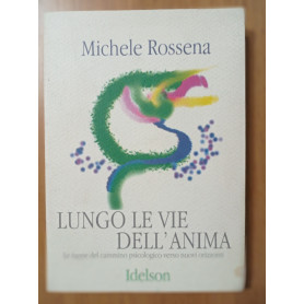 Lungo le vie dell'anima