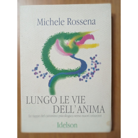 Lungo le vie dell'anima