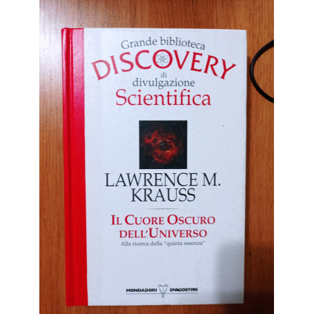 Il cuore oscuro dell'universo